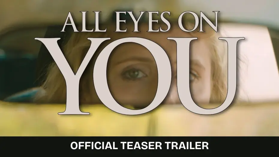 Watch film All Eyes On You — All Eyes On You | Teaser Trailer