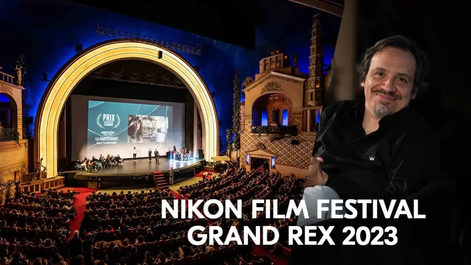 Watch film 13 euros — Nikon Film Festival - Grand Rex 2023
