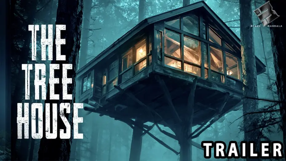Watch film The Treehouse — THE TREEHOUSE 🎬 Official Trailer 🎬 Horror Movie 🎬 English 4K 2026