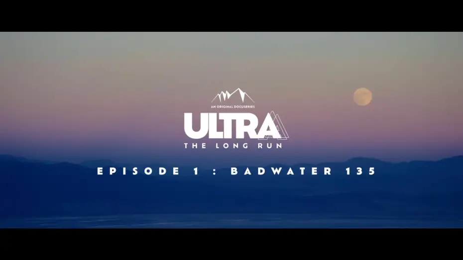 Watch film The Badwater 135: ULTRA - The Long Run | Official Trailer