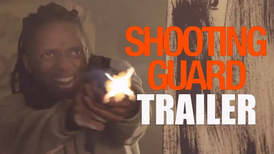 Watch film Shooting Guard — SHOOTING GUARD Official Trailer (2023) UD Crime Drama