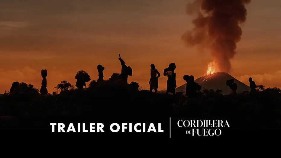 Watch film Mountains of Fire — TRAILER OFICIAL CORDILLERA DE FUEGO l Película dirigida por Jayro Bustamante