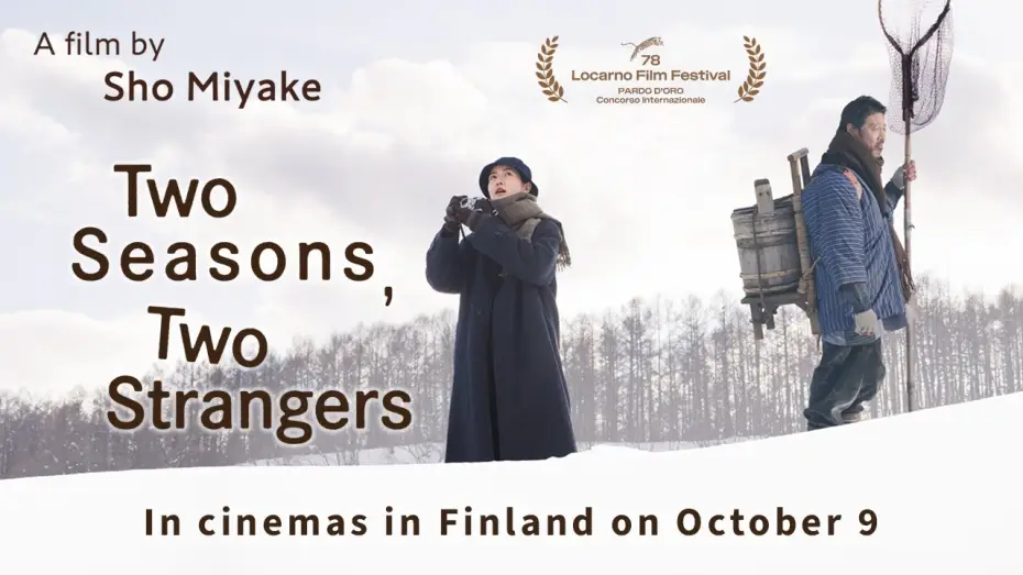 Watch film Two Seasons, Two Strangers — Two Seasons, Two Strangers – Official Trailer