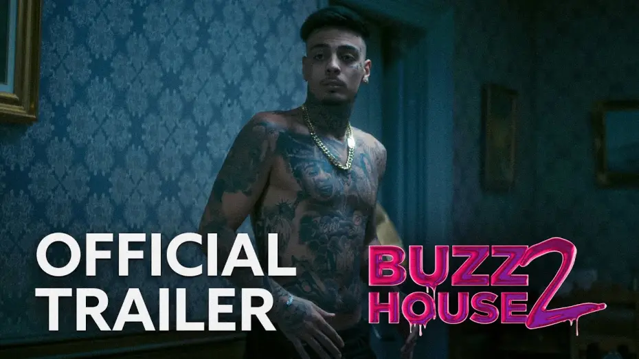 Watch film Buzz House: The Movie 2 — BUZZ HOUSE: THE MOVIE 2 — Official Trailer 2