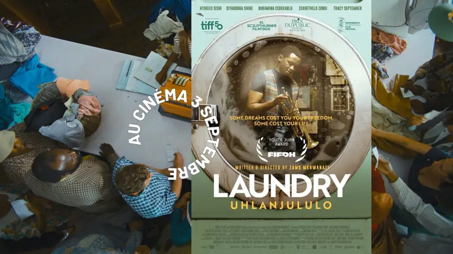 Watch film Laundry — LAUNDRY | Zamo Mkhwanazi | 2025 | Trailer OV/d/f | Au cinéma 3 septembre | Im Kino 3. September