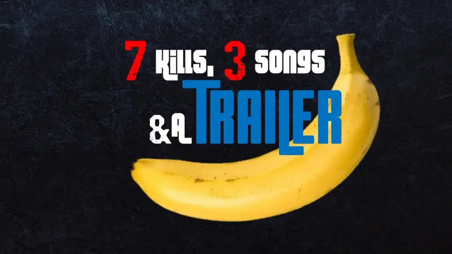 Watch film 7 Kills, 3 Songs & a Banana — 7 Kills, 3 Songs & a Banana