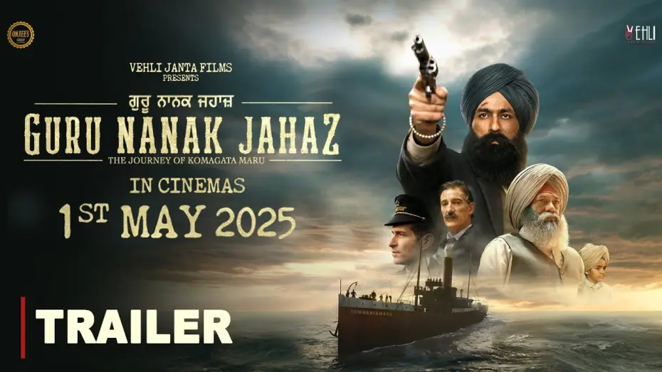 Watch film Guru Nanak Jahaz — Guru Nanak Jahaz (OFFICIAL TRAILER) Komagata Maru | Tarsem Jassar | Gurpreet Ghuggi | Rel on 1st May