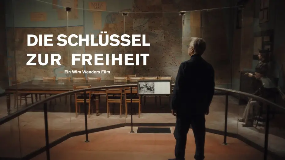 Watch film The Keys to Freedom — Kurzfilm Wim Wenders: Die Schlüssel zur Freiheit