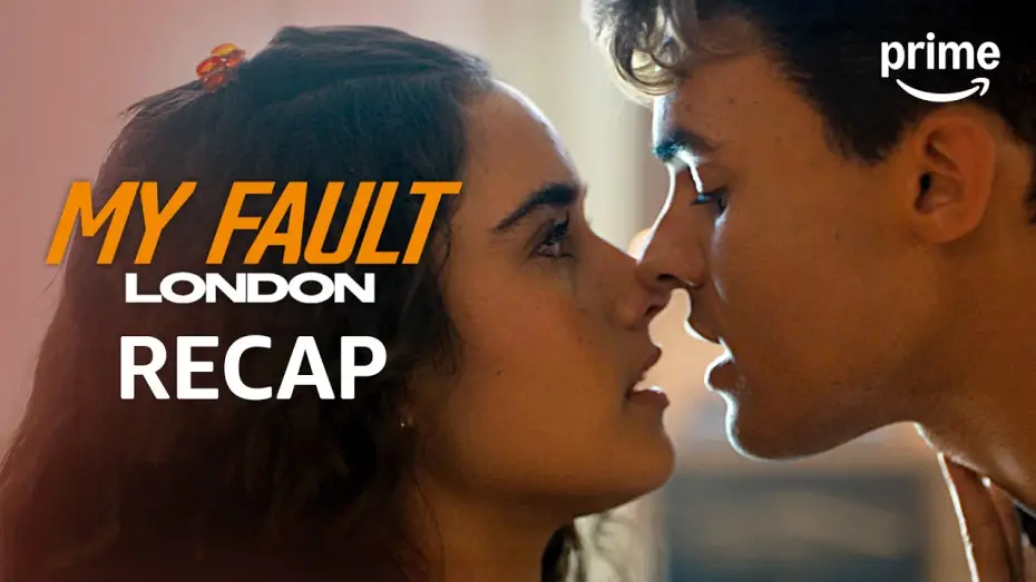Watch film Your Fault: London — Everything to Know BEFORE Your Fault: London