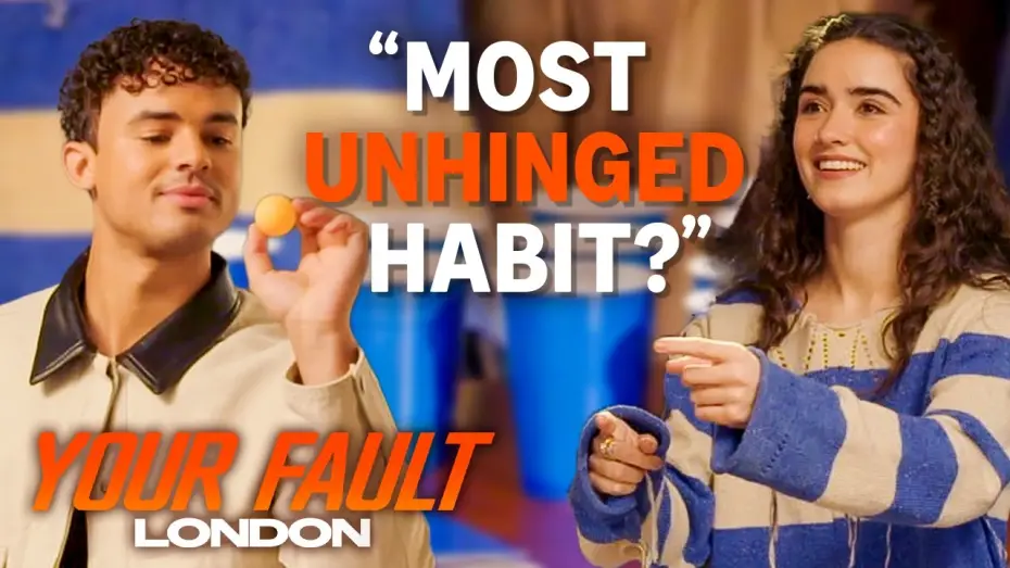Watch film Your Fault: London — Your Fault: London Cast Play Tense Beer Pong Match