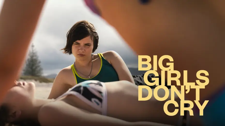 Watch film Big Girls Don't Cry — Official Teaser Trailer