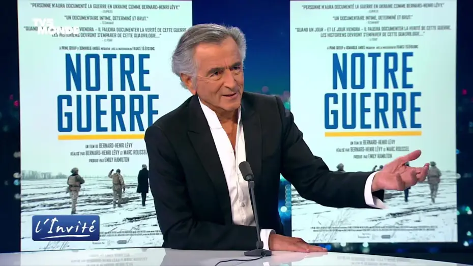 Watch film Our War — Bernard-Henri Lévy - TV5MONDE L'Invité : Notre Guerre & guerre en Ukraine (3 juin 2025)