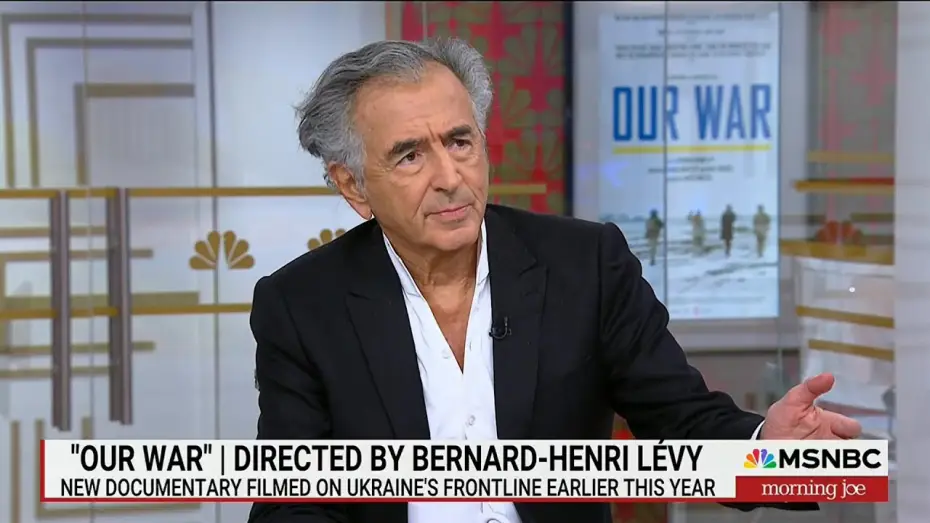 Watch film Our War — Bernard-Henri Lévy - MSNBC Morning Joe : "Our War" & war in Ukraine (June 12, 2025)