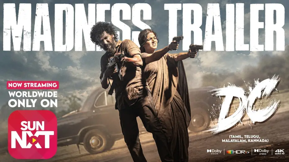 Watch film DC — DC – Trailer | Watch Now ONLY on Sun NXT | Lokesh | Anirudh | Arun | Wamiqa