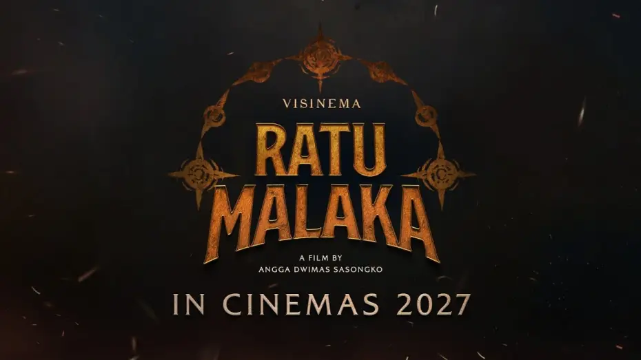 Watch film Queen of Malacca — RATU MALAKA - The new epic action film from Angga Dwimas Sasongko | In Cinemas 2027