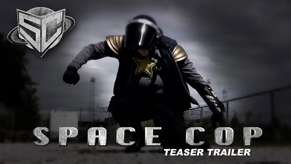 Watch film Space Cop — Space Cop Teaser