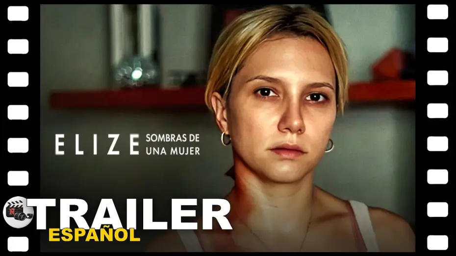 Watch film Elize: Shadows of a Woman — 📺 ELIZE: SOMBRAS DE UNA MUJER | TRAILER ESPAÑOL | 22 Julio/26 - NETFLIX