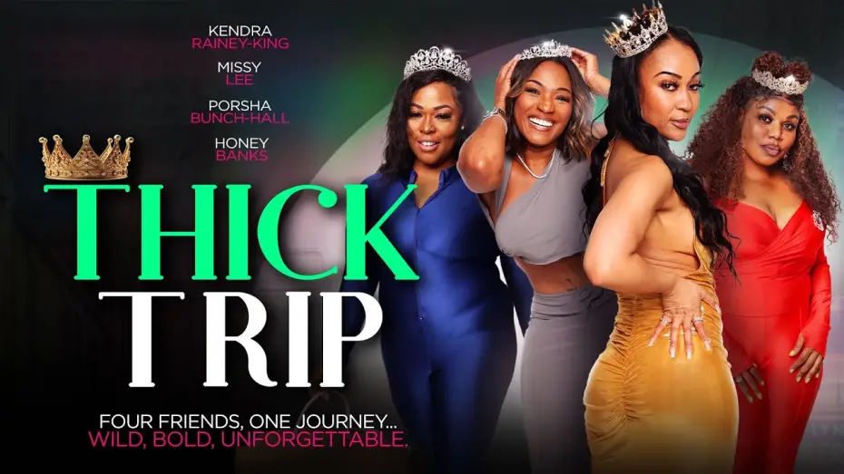 Watch film Thick Trip — Thick Trip | Official Trailer | Now Streaming | Four Friends, One Journey