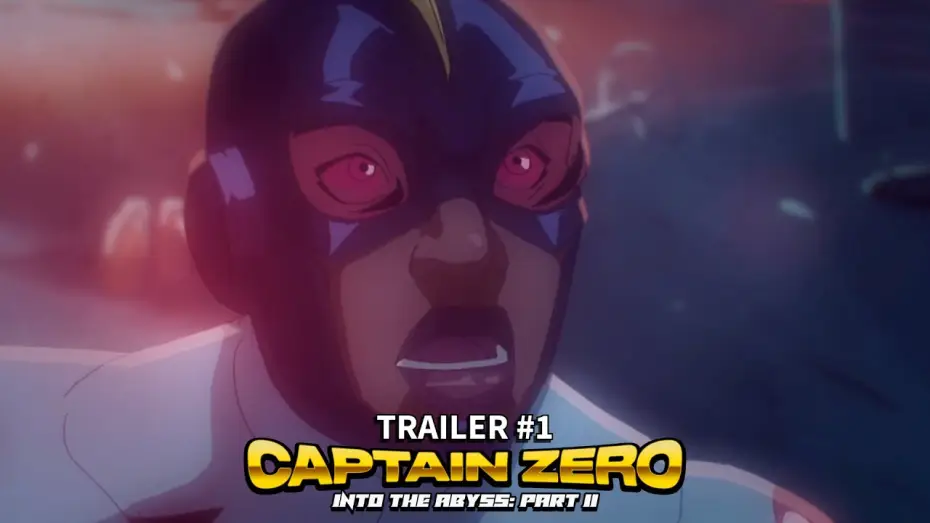 Watch film Captain Zero: Into the Abyss Part II — Captain Zero: Into the Abyss Part II (2025) | Trailer#1