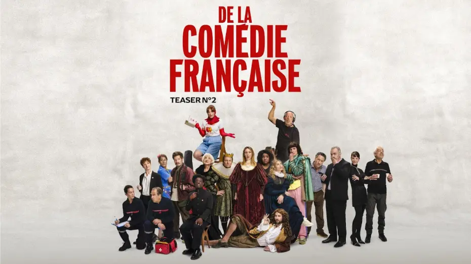 Watch film Comédie-Française — DE LA COMÉDIE-FRANÇAISE - Teaser 2