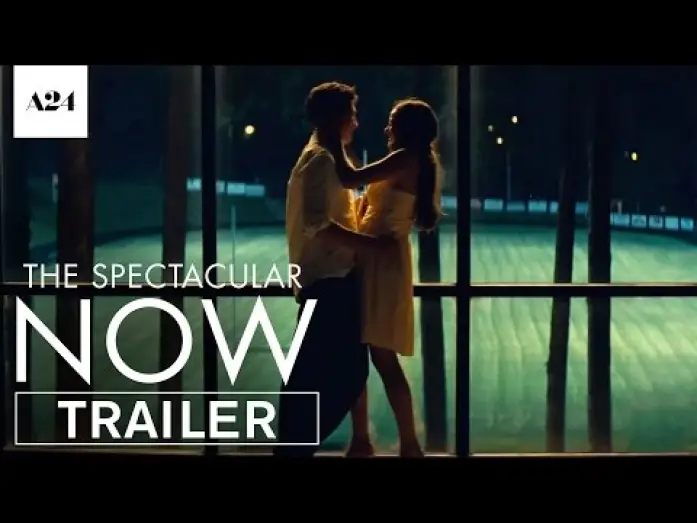 Watch film The Spectacular Now — Official Trailer