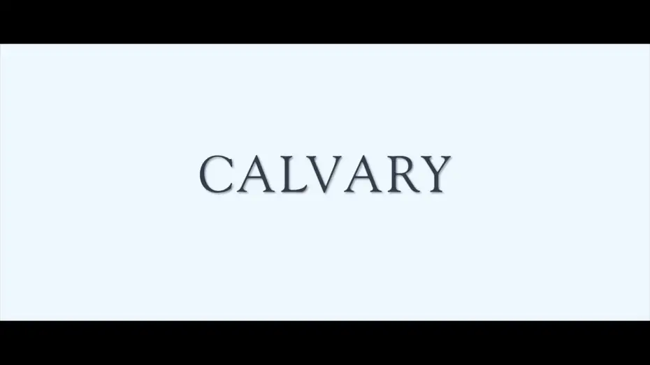 Watch film Calvary — Official 20" TV Spot