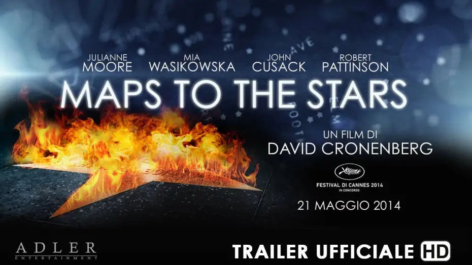 Watch film Maps to the Stars — Maps To The Stars Trailer Italiano Ufficiale