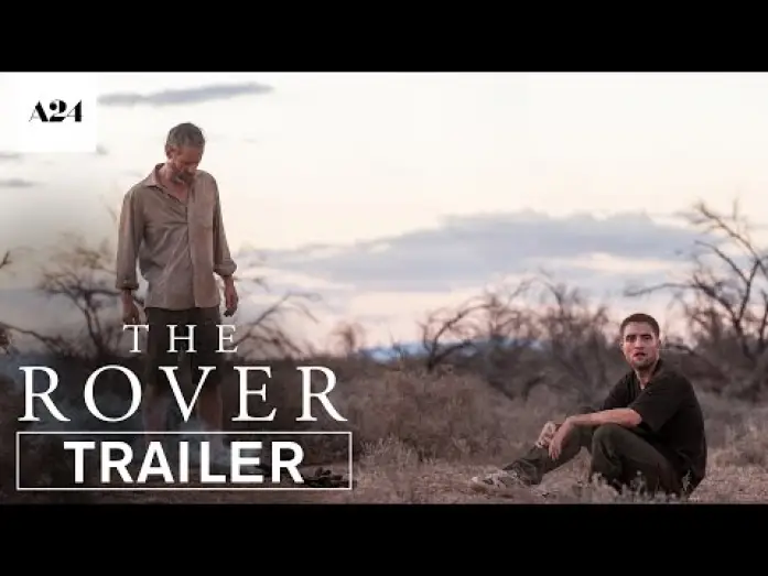 Watch film The Rover — Official Trailer