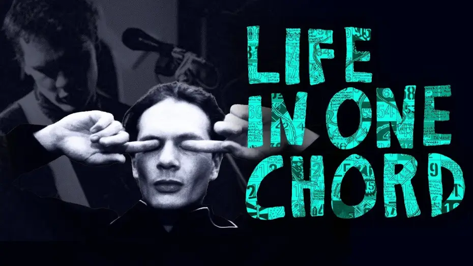 Watch film Life in One Chord — Life in One Chord - Official Trailer