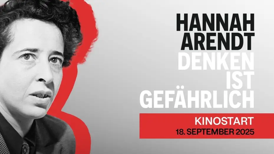 Watch film Hannah Arendt: Facing Tyranny — HANNAH ARENDT: Denken ist gefährlich - Offizieller Trailer, ab 18. September im Kino!
