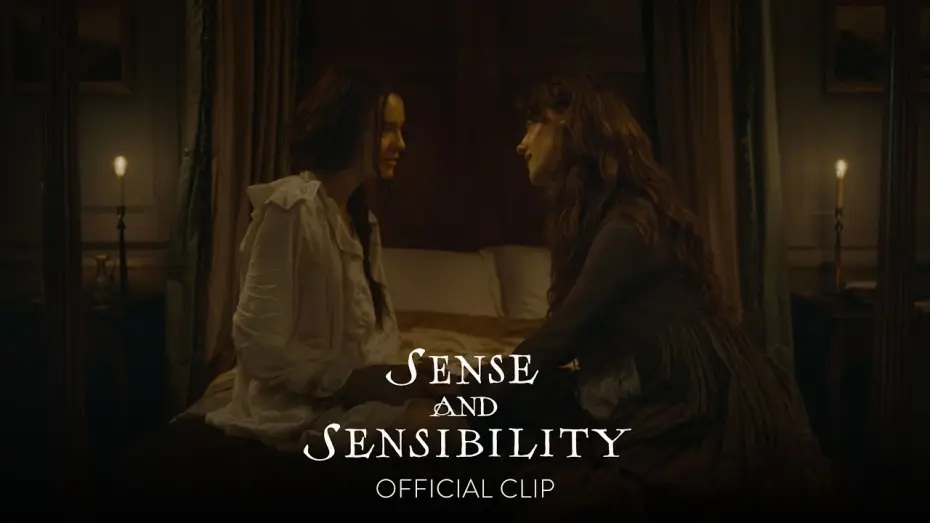 Watch film Sense and Sensibility — "I Think Highly of Him" Official Film Clip