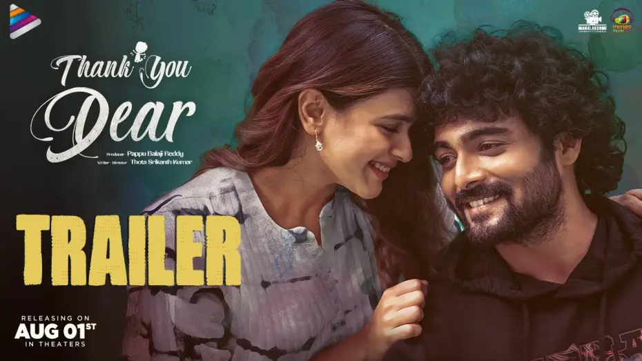 Watch film Thank You Dear | Thank You Dear Movie Trailer 4K | Hebah Patel | Dhanush Raghumudri | Rekha Nirosha | TeluguFilmNagar