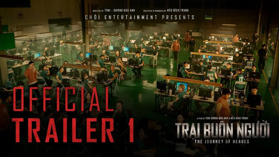 Watch film The Journey of Heroes — TRẠI BUÔN NGƯỜI trailer - KC: 25.9.2026
