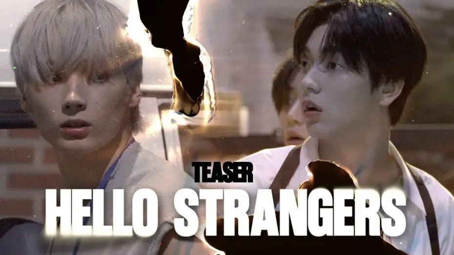 Watch film HELLO STRANGERS — [COMEBACK SPECIAL] HELLO STRANGERS