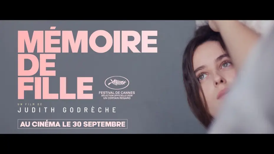Watch film A Girl’s Story — MÉMOIRE DE FILLE - Bande Annonce