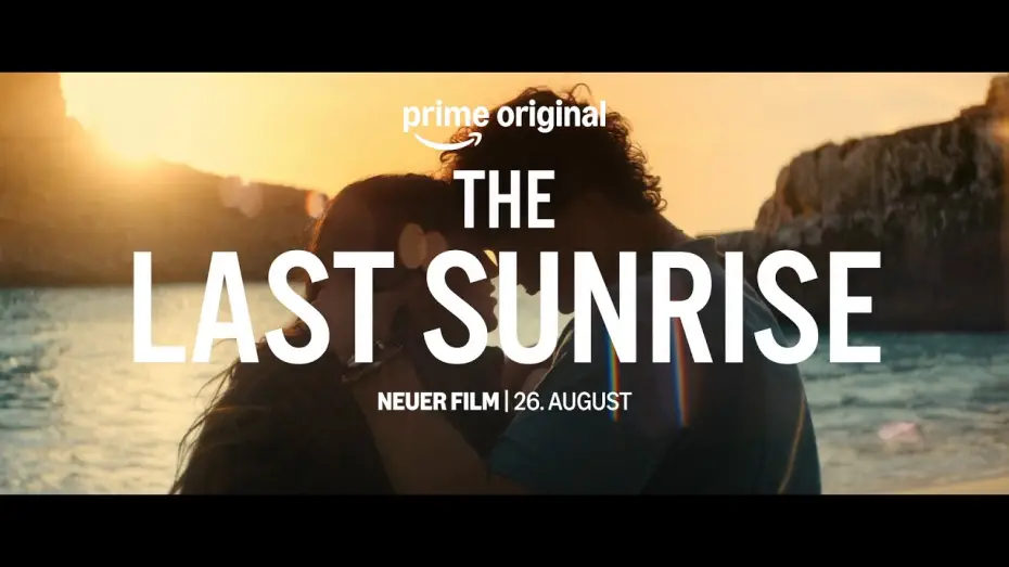 Watch film The Last Sunrise — Ein Sommer kann alles verändern. The Last Sunrise – ab dem 26. August auf Prime Video.