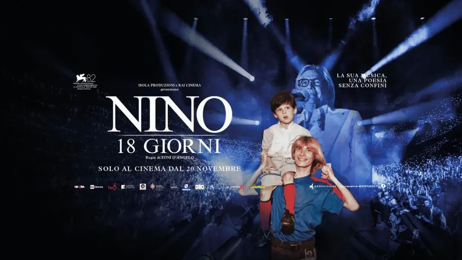 Watch film Nino. 18 Days — NINO. 18 GIORNI - Al cinema dal 20 novembre - TRAILER
