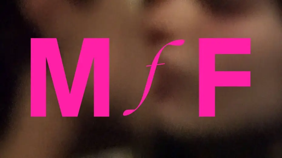 Watch film MFF — MFF - Dirigido por Bautista Vega | Cortometraje argentino LGBT