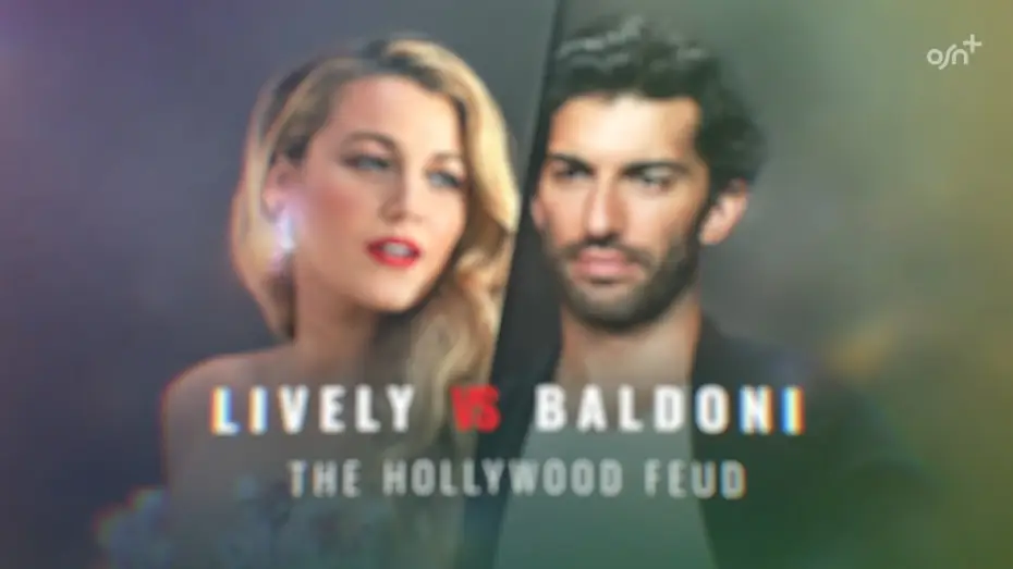Watch film Lively vs Baldoni: The Hollywood Feud — Trailer