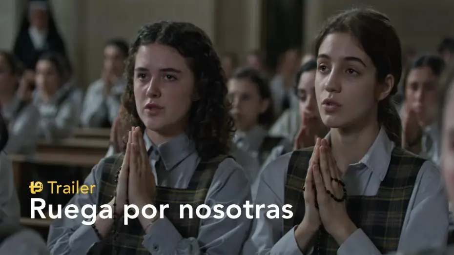 Watch film Pray for Us — Ruega por nosotras - Trailer