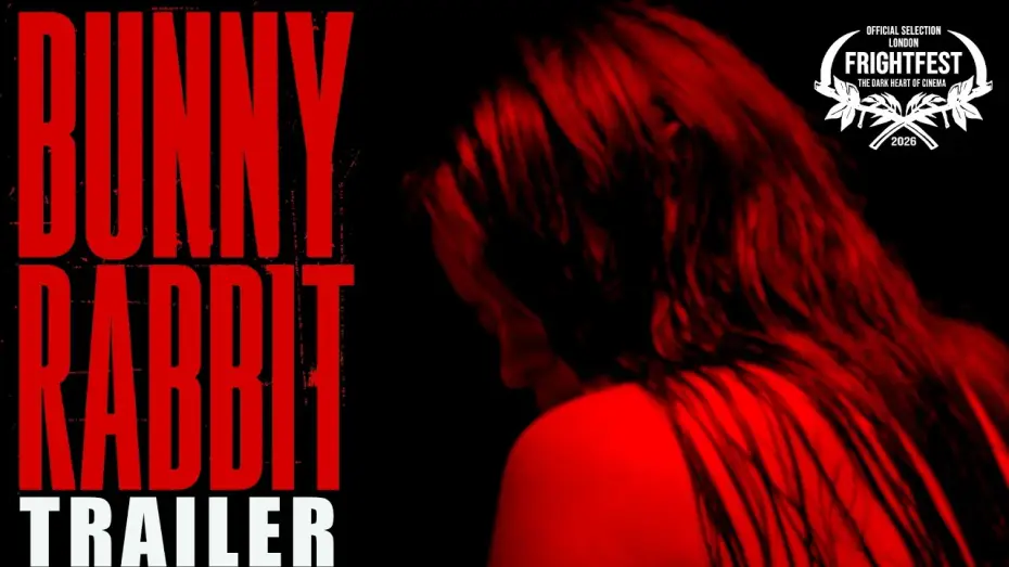 Watch film Bunny Rabbit — ‘BUNNY RABBIT’ Official Trailer 2026 | Post-Apocalyptic Australian Horror | Tubi FrightFest