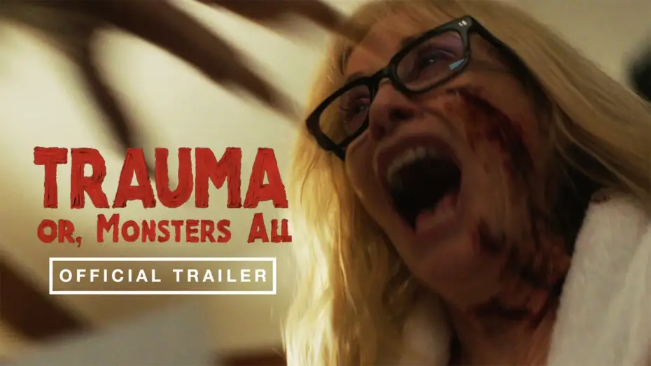 Watch film Trauma, or Monsters All — Trauma Or, Monsters All | Official Trailer HD | November #horror #trailer