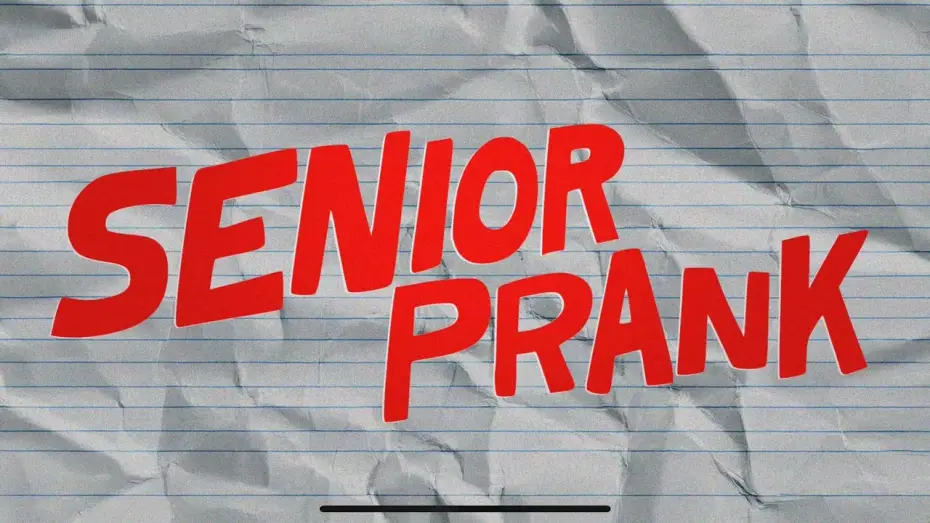 Watch film Senior Prank — SENIOR PRANK – Official Trailer (2025)