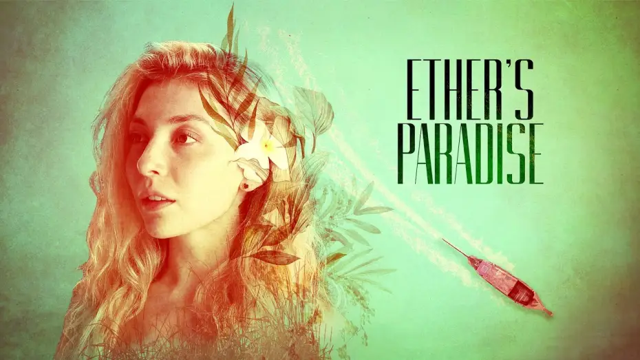 Watch film Ether's Paradise — Official Trailer