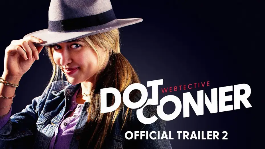 Watch film Dot Conner: Webtective — Dot Conner: Webtective (Feature FIlm) | Official Trailer 2