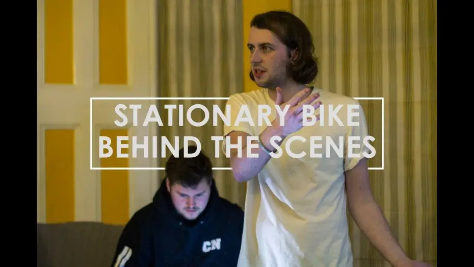 Watch film Stationary Bike — Stationary Bike | The Making of