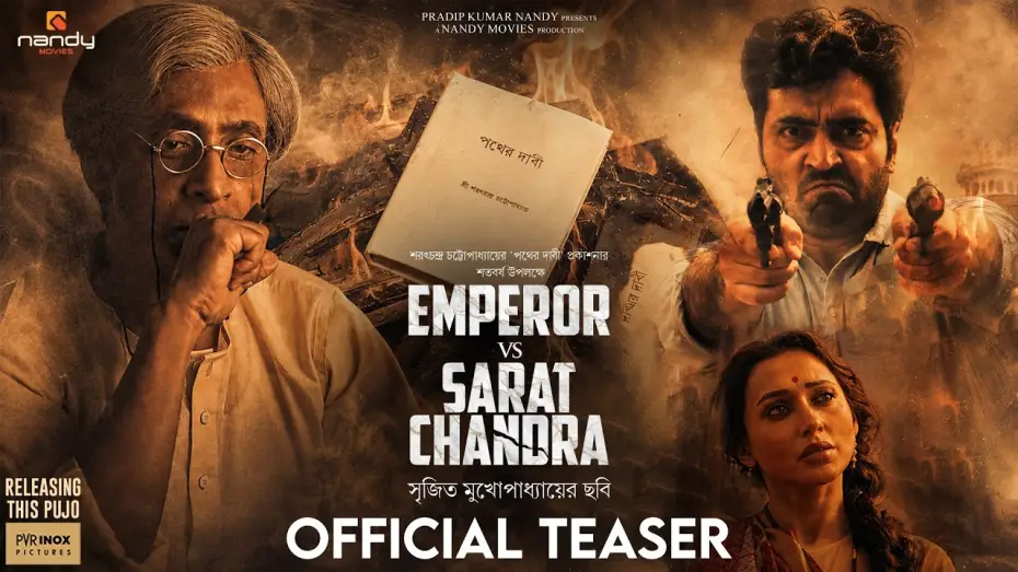 Watch film Emperor Vs. Sarat Chandra — Emperor Vs Sarat Chandra | Teaser | Nandy Movies | Srijit Mukherji | Abir, Tota, Mimi | Pujo 2026