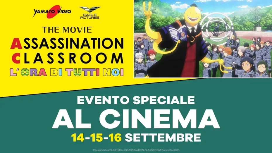 Watch film Assassination Classroom the Movie: Our Time — ASSASSINATION CLASSROOM THE MOVIE (Trailer) | Al cinema solo 14, 15 e 16 settembre