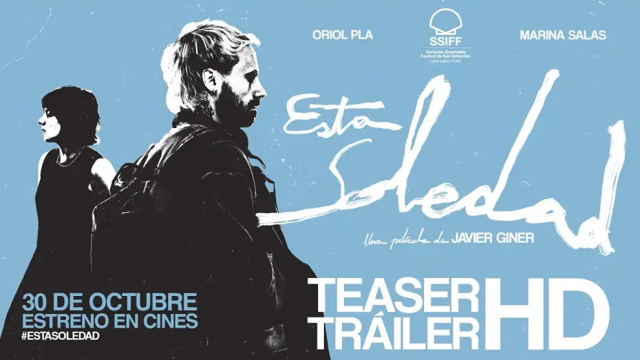 Watch film This Solitude — ESTA SOLEDAD. Teaser tráiler. 30 de octubre en cines.