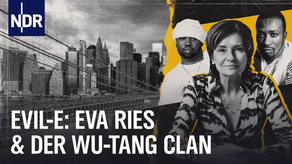 Watch film Evil-E – Eva Ries and the Wu-Tang Clan — Eva Ries: Die Frau hinter dem Wu-Tang Clan | NDR Doku